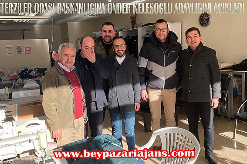 Beypazarı Terziler Odası başkanlığına Genç yetenek Terzi Önder Keleşoğu, adaylığını açıkladı: