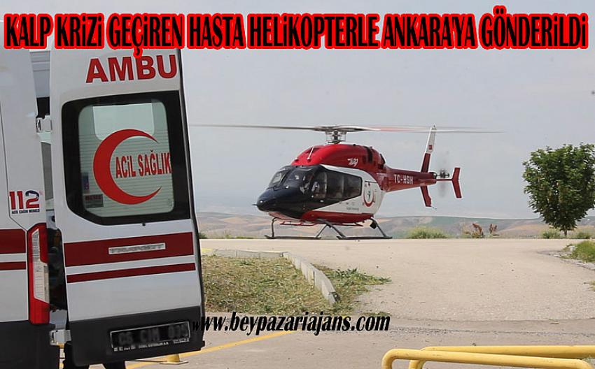 Kalp Krizi geçiren adamın imdadına Helikopter ambulans yetişti.