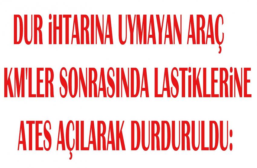 Polisin dur ihtarına uymadı: