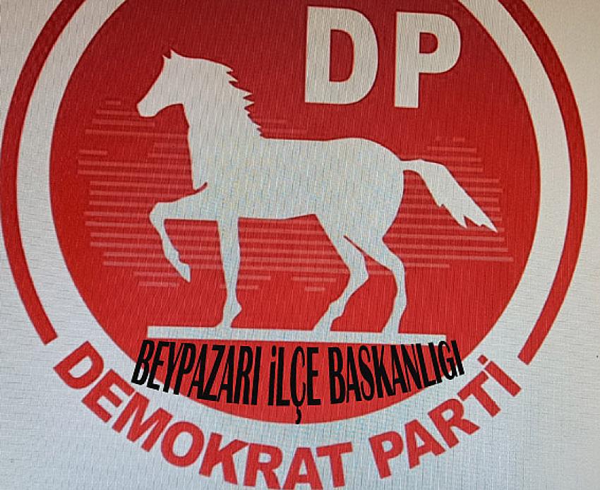 Beypazarı Halkı DP’nin Kuruluş Yıl dönümüne davetli: