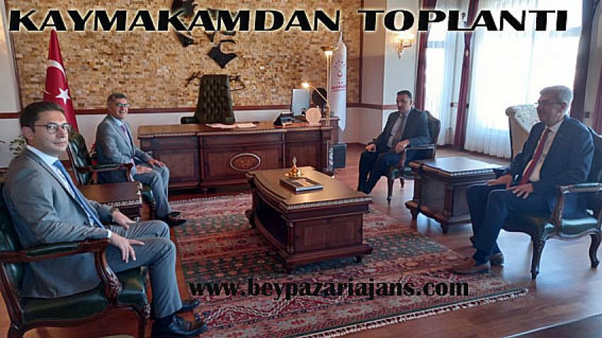 Kaymakam Başkanlığında toplantı düzenlendi.
