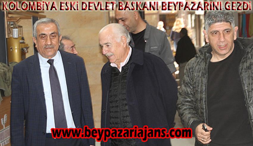 Kolombiya Devlet eski Başkanı Arango, Beypazarı’nı gezdi.