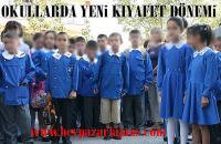 OKULLARDA YENİ KILIK KIYAFET DÖNEMİ: