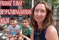 Fransız Turist Beypazarı’na hayran kaldı: