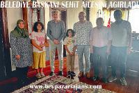 Belediye başkanı Tuncer Kaplan, şehit ailesini kabul etti: