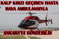 Kalp Krizi geçiren adamın imdadına Helikopter ambulans yetişti.