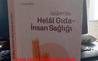 TBMM insan Kaynakları başkan yardımcısı’nın, “İslamda Helal Gıda ve İnsan Sağlığı” Kitabı yayınlandı: