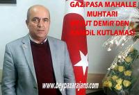 Gazipaşa Mahalle Muhtarı kandil mesajı yayımladı: