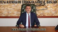 YENİ KAYMAKAM OKTAY ERDOĞAN GÖREVE BASLADI