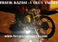 Motosikletle kaza yapan Afganlı’dan biri öldü: