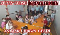 4-6 Yaş Kuran Kursu öğrencilerinden anlamlı bağış: