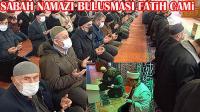 Sabah namazı buluşması Fatih Caminde oldu: