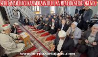 Bilge köyü İmamı iken şehit edilen Hacı Kazım Ozan ruhuna mevlidi şerif kıraat olundu: