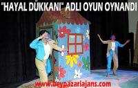 Çocuklara yönelik “Hayal Dükkânı” Tiyatro gösterisi:  