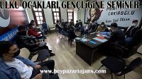 Ülkü Ocakları Başkanlığından Ülkücü gençliğe “ Türk Kültüründe Yeni gün Nevruz” adlı seminer verildi.