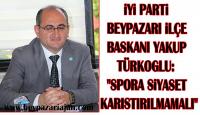 iYİ PARTİ BEYPAZARI iLÇE BAŞKANI: