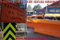 Karayolları Beypazarı 43. Şube şefliği: Kış sezonu çalışmaları başladı: