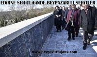 Edirne Askeri Hastanede tedavi edilirken ve sonrasında şehit düşen Beypazarı’lı ecdadımız, atalarımız: