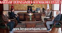 KARASAR DERNEĞİNDEN KAYMAKAMA ZİYARET: