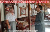 Kaymakam Vedat Yılmaz’dan Esnaf ziyareti:
