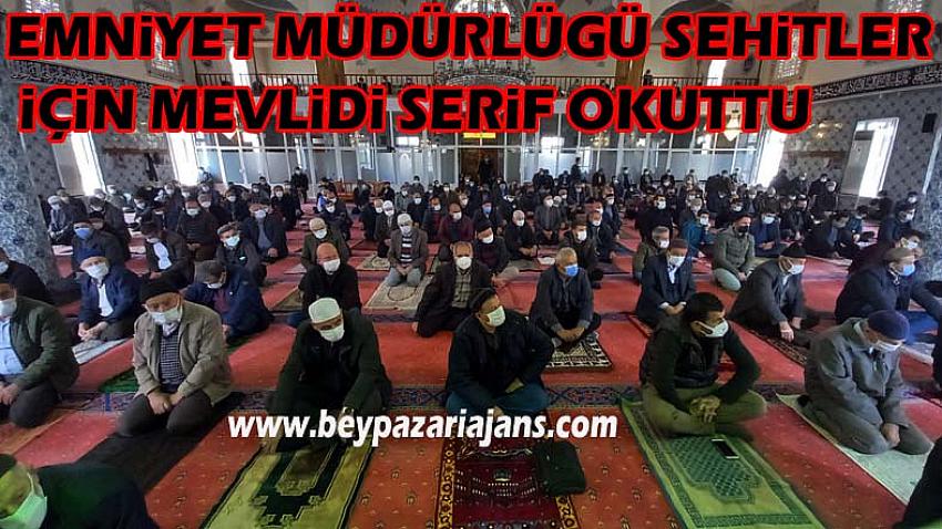 Beypazarı Emniyet müdürlüğü Şehitler için Mevlidi şerif Okuttu: