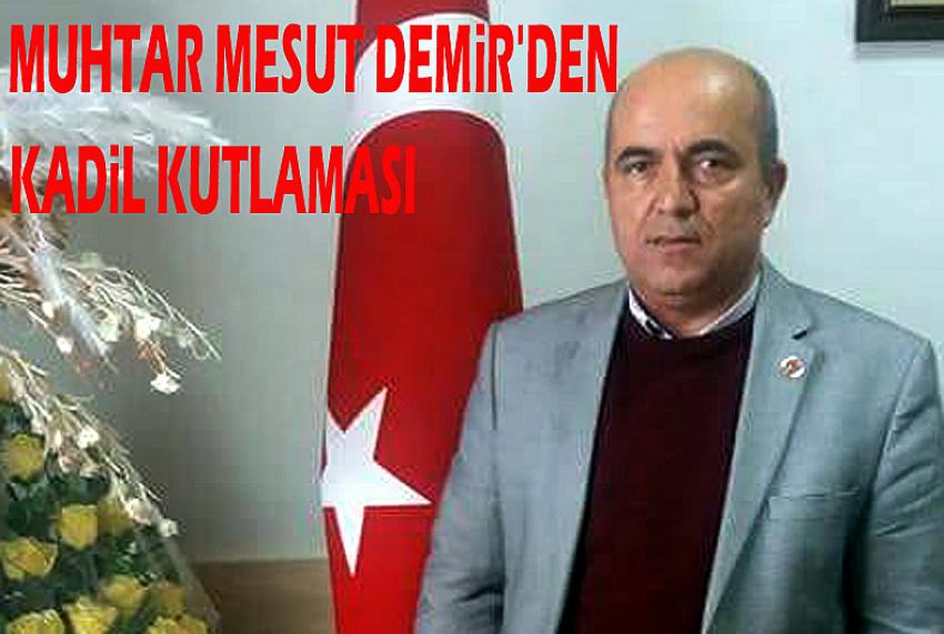 Gazipaşa Mahalle Muhtarı kandil mesajı yayımladı: