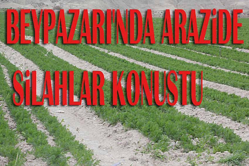 Beypazarı ilçesinde havuç tüccarı kişi silahla 3 kişiyi vurdu: