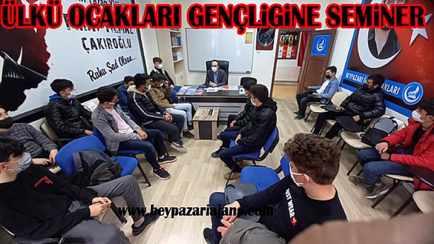 Ülkü Ocakları Başkanlığından Ülkücü gençliğe “ Türk Kültüründe Yeni gün Nevruz” adlı seminer verildi.