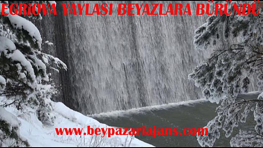 Eğriova yaylası beyazlara büründü: